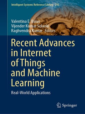 cover image of Recent Advances in Internet of Things and Machine Learning